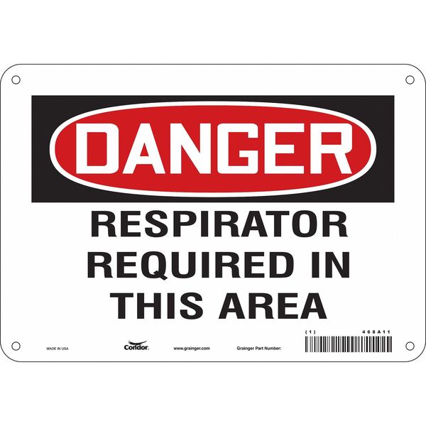Safety Sign, 7 in Height, 10 in Width, Aluminum, Vertical Rectangle, English, 468A11