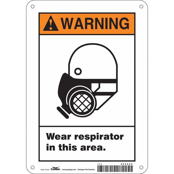 Safety Sign, 10 in Height, 7 in Width, Aluminum, Horizontal Rectangle, English, 468A56
