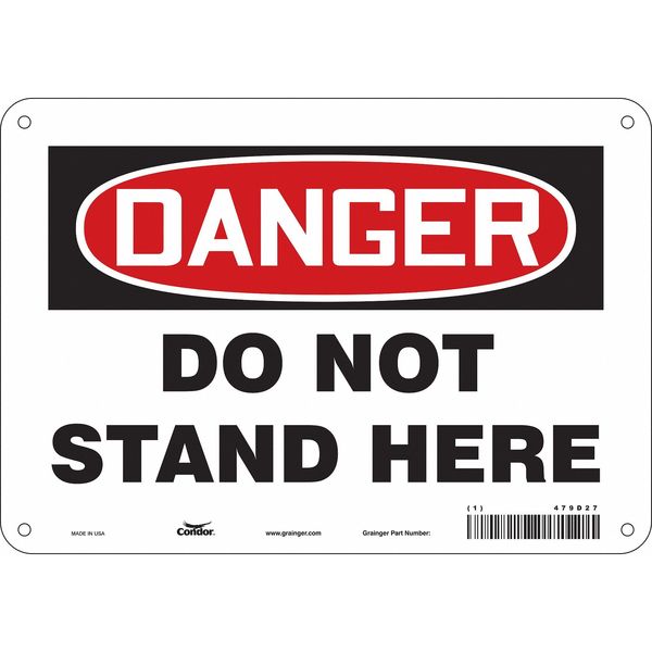 Safety Sign, 7 in Height, 10 in Width, Aluminum, Vertical Rectangle, English, 479D27
