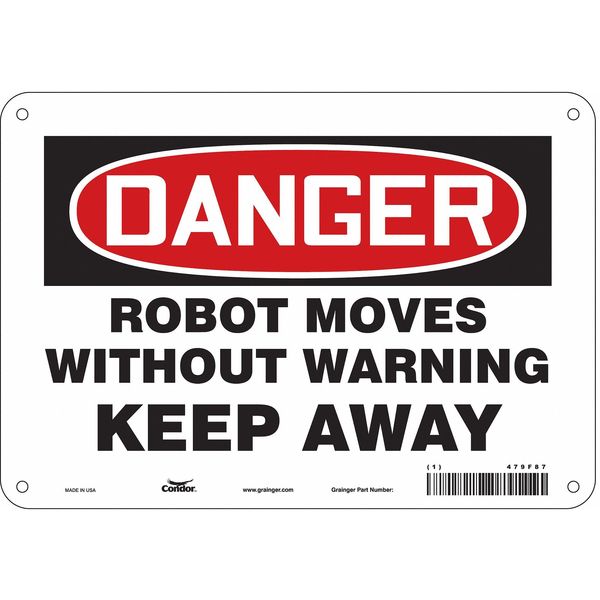 Safety Sign, 7 in Height, 10 in Width, Aluminum, Vertical Rectangle, English, 479F87