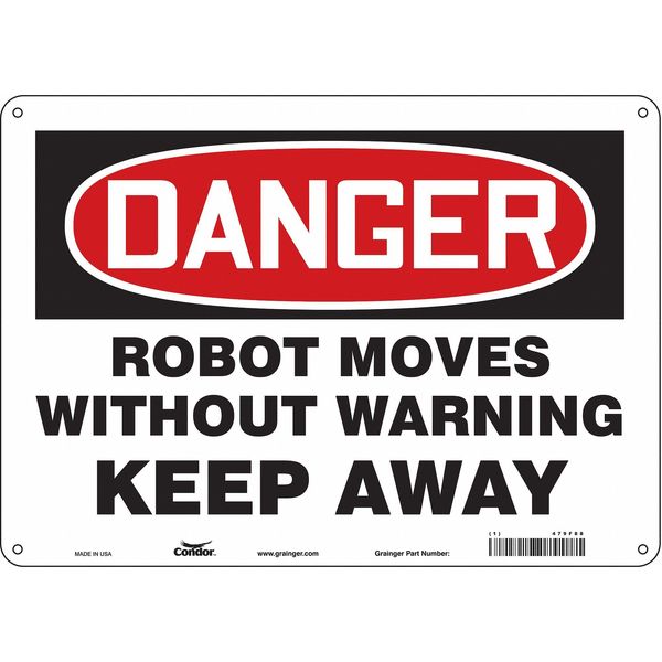 Safety Sign, 10 in Height, 14 in Width, Aluminum, Horizontal Rectangle, English, 479F88