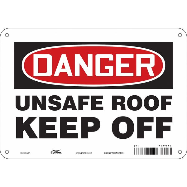 Safety Sign, 7 in Height, 10 in Width, Aluminum, Vertical Rectangle, English, 479G13