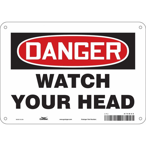 Safety Sign, 7 in Height, 10 in Width, Aluminum, Vertical Rectangle, English, 479G45