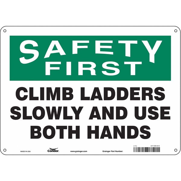 Safety Sign, 10 in Height, 14 in Width, Aluminum, Horizontal Rectangle, English, 479H45