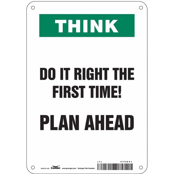 Safety Sign, 10 in Height, 7 in Width, Aluminum, Horizontal Rectangle, English, 479H51