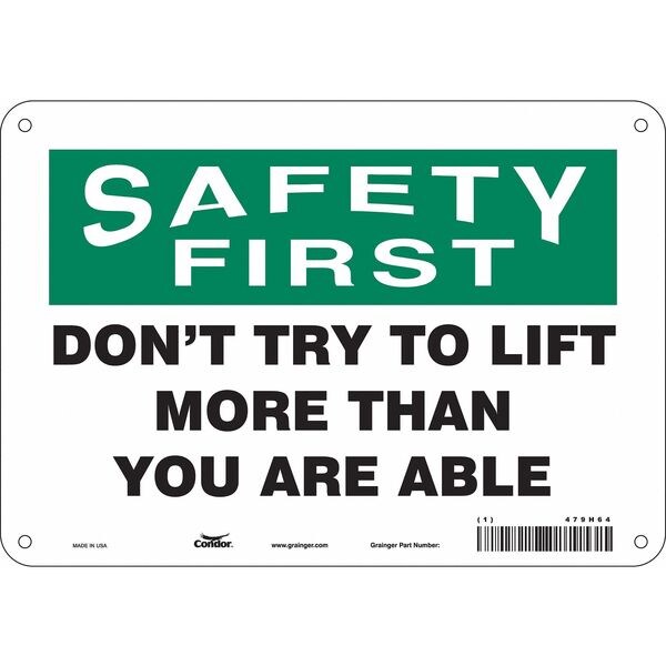 Safety Sign, 7 in Height, 10 in Width, Aluminum, Vertical Rectangle, English, 479H64