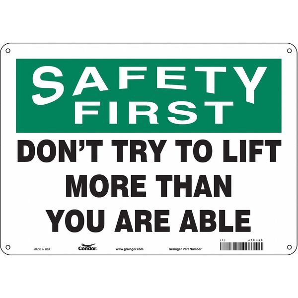 Safety Sign, 10 in Height, 14 in Width, Aluminum, Horizontal Rectangle, English, 479H65