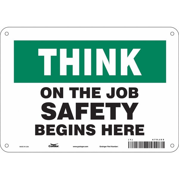 Safety Sign, 7 in Height, 10 in Width, Aluminum, Vertical Rectangle, English, 479J05