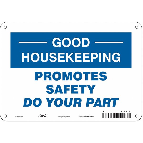 Safety Sign, 7 in Height, 10 in Width, Aluminum, Vertical Rectangle, English, 479J18