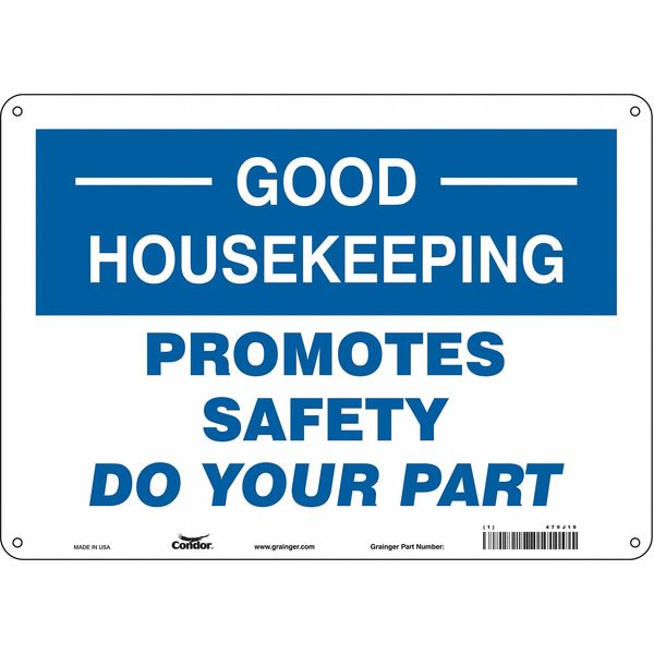 Safety Sign, 10 in Height, 14 in Width, Aluminum, Horizontal Rectangle, English, 479J19