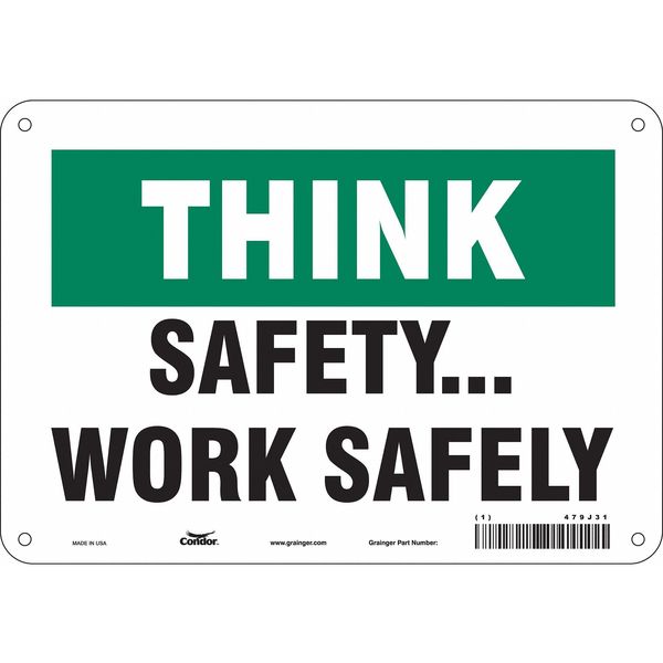Safety Sign, 7 in Height, 10 in Width, Aluminum, Vertical Rectangle, English, 479J31