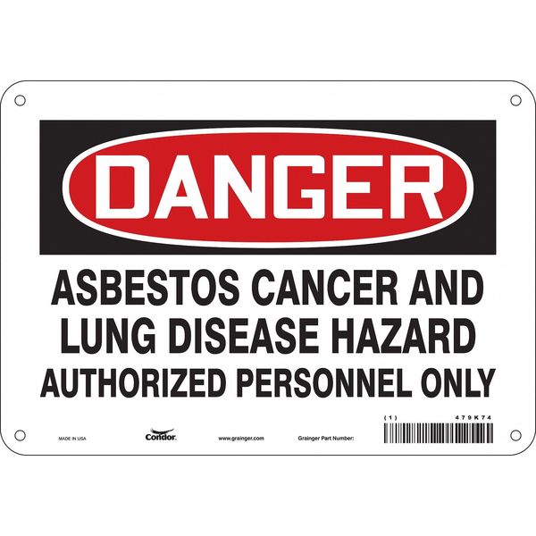 Safety Sign, 7 in Height, 10 in Width, Aluminum, Vertical Rectangle, English, 479K74