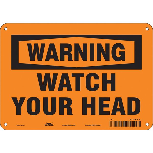 Safety Sign, 7 in Height, 10 in Width, Aluminum, Vertical Rectangle, English, 479K06