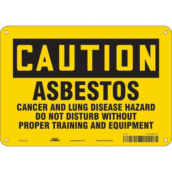 Safety Sign, 7 in Height, 10 in Width, Aluminum, Vertical Rectangle, English, 479K13