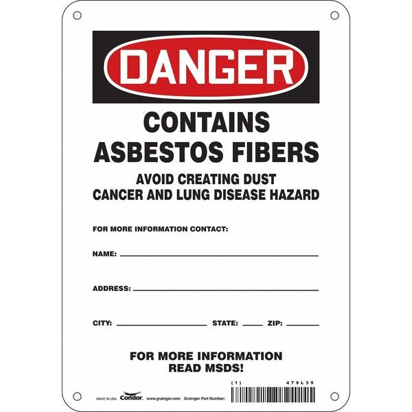 Safety Sign, 10 in Height, 7 in Width, Aluminum, Horizontal Rectangle, English, 479L39