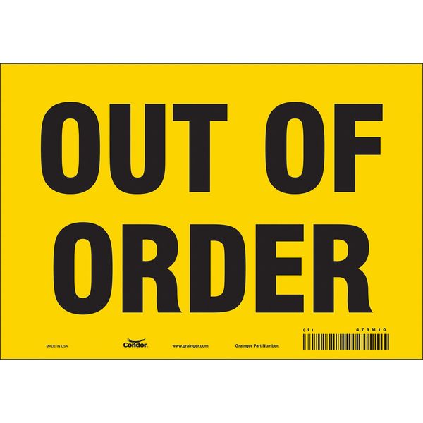 Safety Sign, 7 in Height, 10 in Width, Vinyl, Vertical Rectangle, English, 479M10