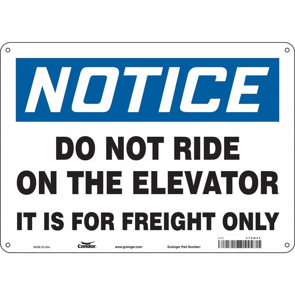 Safety Sign, 10 in Height, 14 in Width, Aluminum, Horizontal Rectangle, English, 479M55