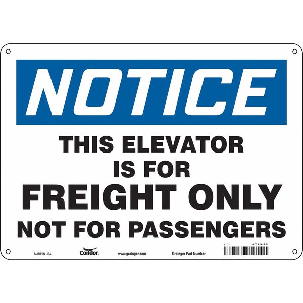 Safety Sign, 10 in Height, 14 in Width, Aluminum, Horizontal Rectangle, English, 479M69