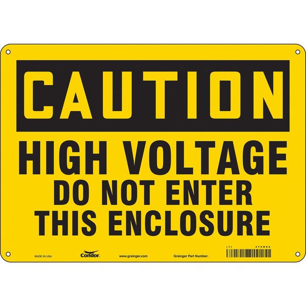 Safety Sign, 10 in Height, 14 in Width, Aluminum, Horizontal Rectangle, English, 479N86