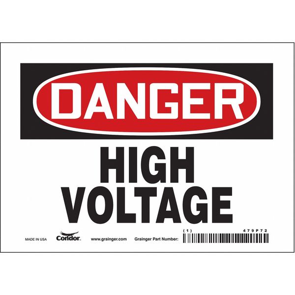 Safety Sign, 5 in Height, 7 in Width, Vinyl, Horizontal Rectangle, English, 479P72