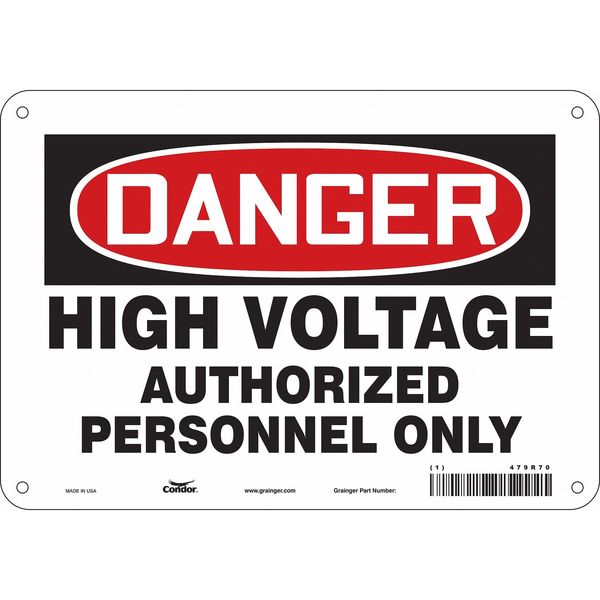 Safety Sign, 7 in Height, 10 in Width, Polyethylene, Vertical Rectangle, English, 479R70