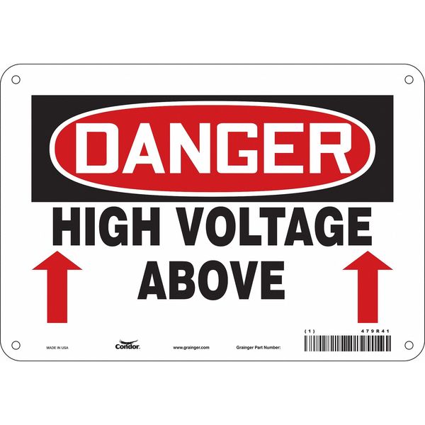 Safety Sign, 7 in Height, 10 in Width, Aluminum, Vertical Rectangle, English, 479R41
