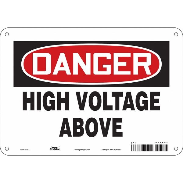 Safety Sign, 7 in Height, 10 in Width, Aluminum, Vertical Rectangle, English, 479R51
