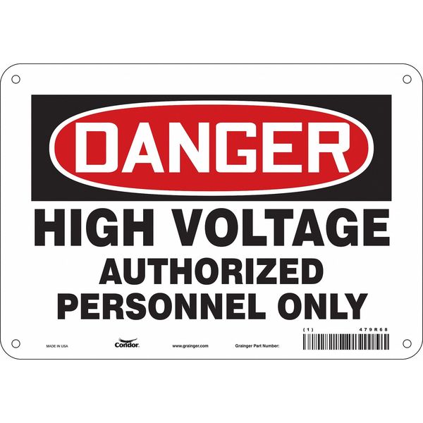Safety Sign, 7 in Height, 10 in Width, Aluminum, Vertical Rectangle, English, 479R68