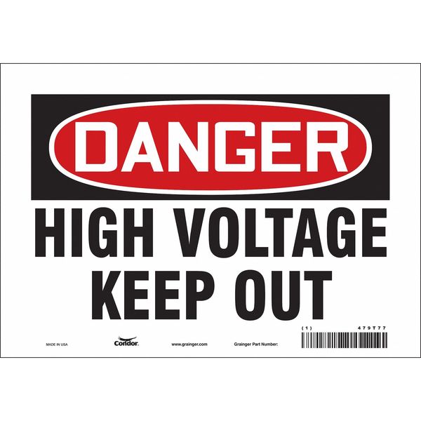 Safety Sign, 7 in Height, 10 in Width, Vinyl, Vertical Rectangle, English, 479T77