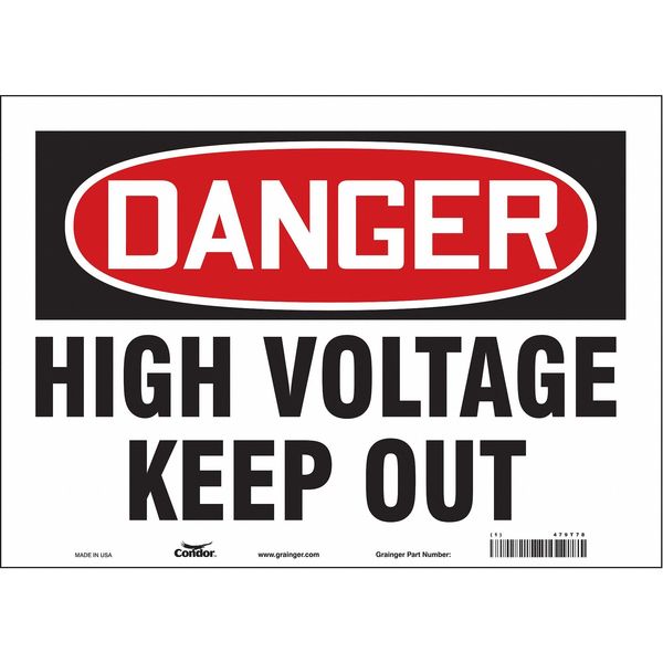Safety Sign, 10 in Height, 14 in Width, Vinyl, Horizontal Rectangle, English, 479T78