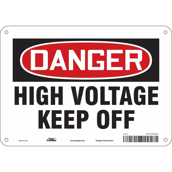 Safety Sign, 7 in Height, 10 in Width, Aluminum, Vertical Rectangle, English, 479T50