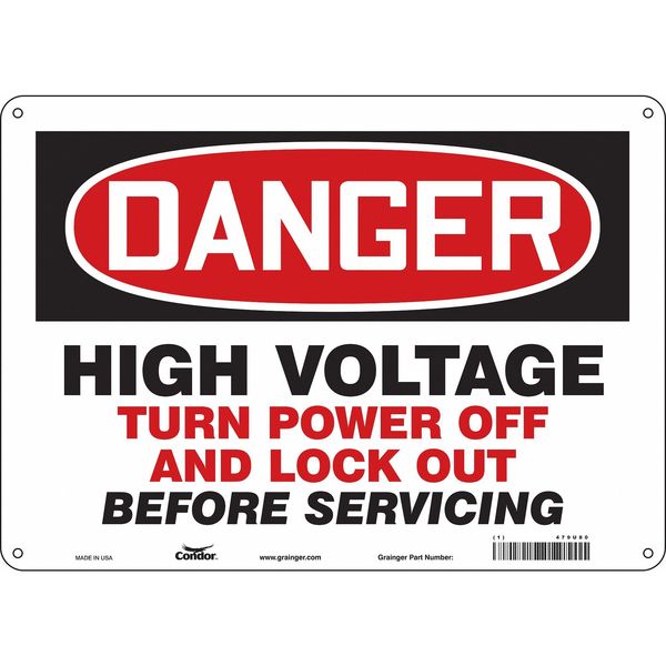 Safety Sign, 10 in Height, 14 in Width, Aluminum, Horizontal Rectangle, English, 479U80