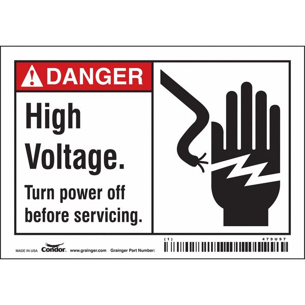 Safety Sign, 3 1/2 in Height, 5 in Width, Vinyl, Horizontal Rectangle, English, 479U97