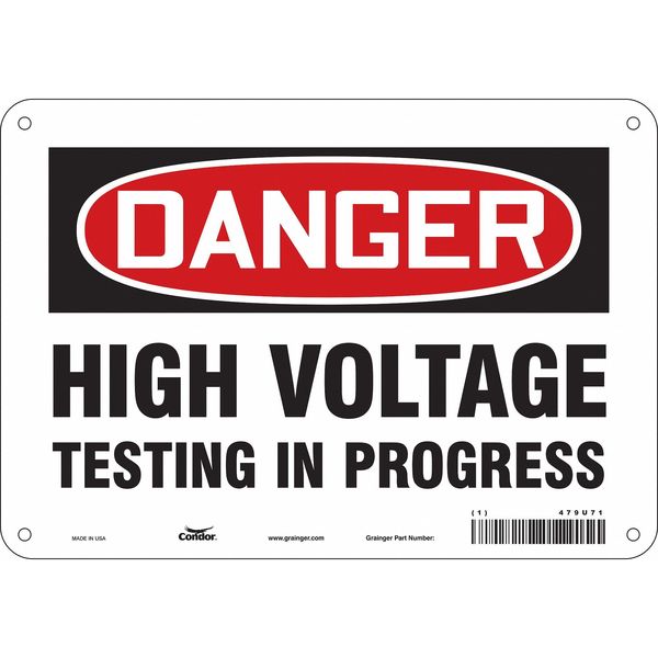Safety Sign, 7 in Height, 10 in Width, Aluminum, Vertical Rectangle, English, 479U71