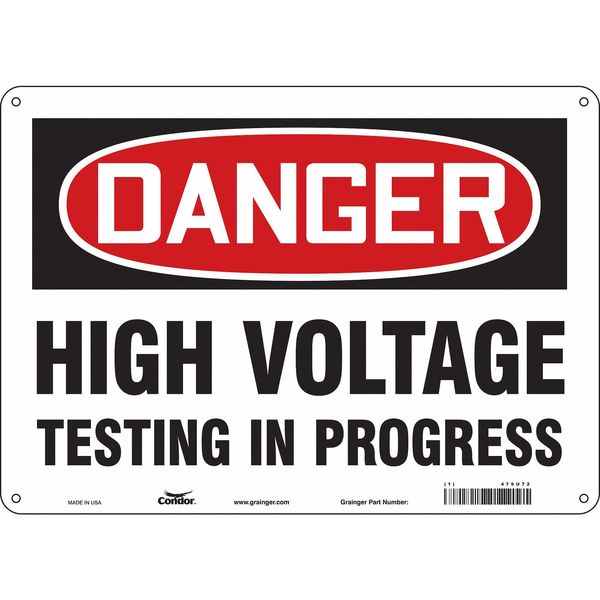 Safety Sign, 10 in Height, 14 in Width, Aluminum, Horizontal Rectangle, English, 479U72