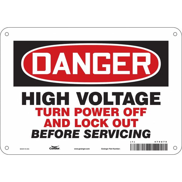 Safety Sign, 7 in Height, 10 in Width, Aluminum, Vertical Rectangle, English, 479U79