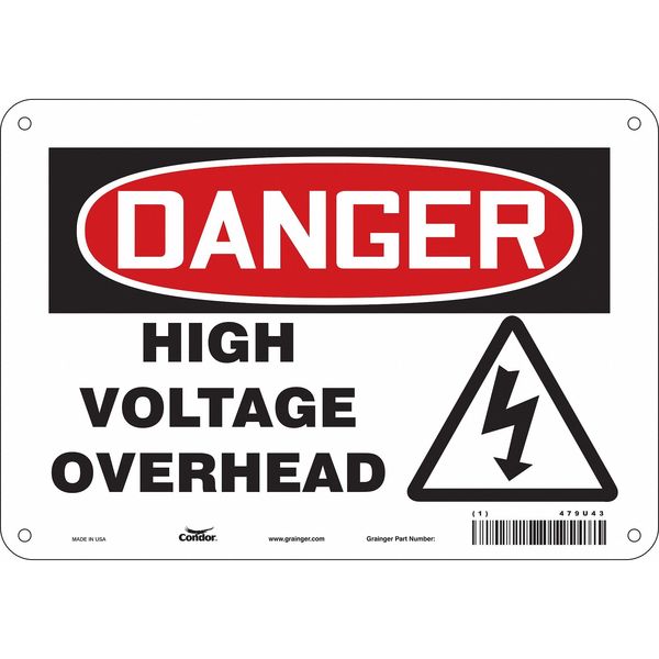 Safety Sign, 7 in Height, 10 in Width, Aluminum, Vertical Rectangle, English, 479U43