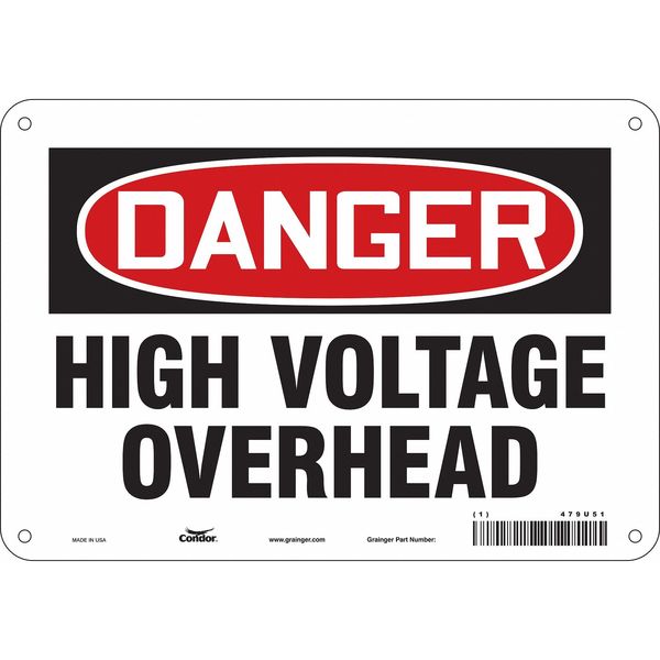 Safety Sign, 7 in Height, 10 in Width, Aluminum, Vertical Rectangle, English, 479U51