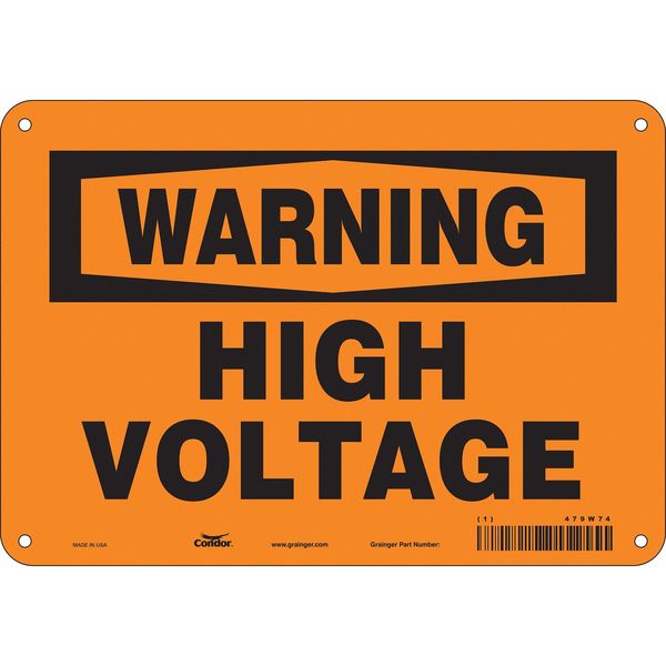 Safety Sign, 7 in Height, 10 in Width, Aluminum, Vertical Rectangle, English, 479W74