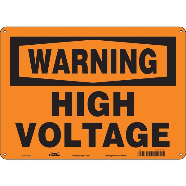 Safety Sign, 10 in Height, 14 in Width, Aluminum, Horizontal Rectangle, English, 479W75
