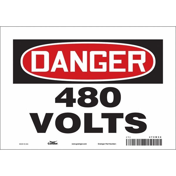 Safety Sign, 7 in Height, 10 in Width, Vinyl, Vertical Rectangle, English, 479W58