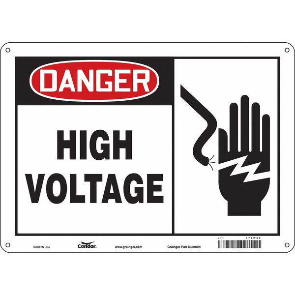 Safety Sign, 10 in Height, 14 in Width, Aluminum, Horizontal Rectangle, English, 479W69
