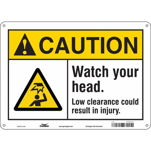 Safety Sign, 10 in Height, 14 in Width, Aluminum, Horizontal Rectangle, English, 479C33