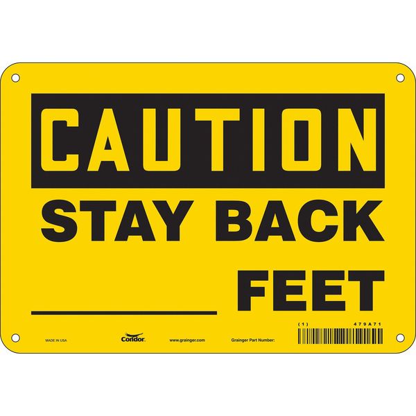 Safety Sign, 7 in Height, 10 in Width, Aluminum, Vertical Rectangle, English, 479A71