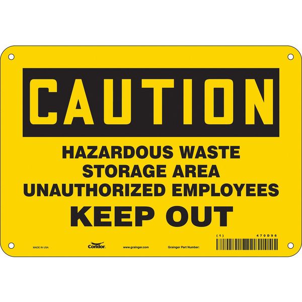 Safety Sign, 7 in Height, 10 in Width, Aluminum, Vertical Rectangle, English, 470D96