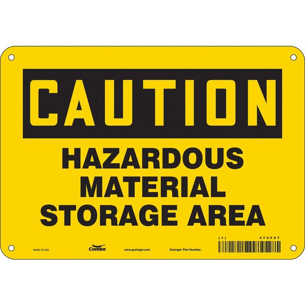 Safety Sign, 7 in Height, 10 in Width, Aluminum, Vertical Rectangle, English, 470F57
