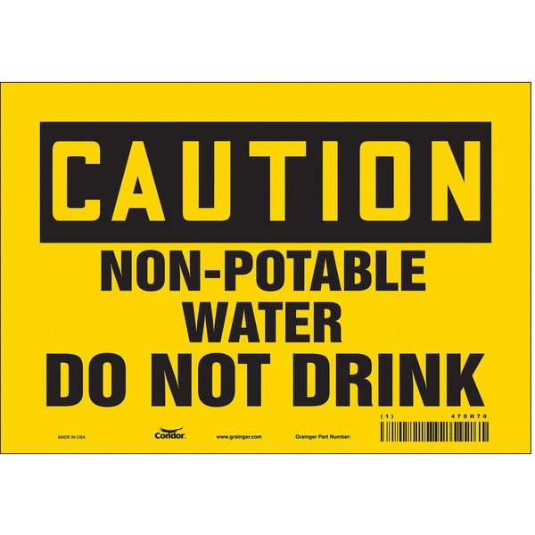 Safety Sign, 7 in Height, 10 in Width, Vinyl, Vertical Rectangle, English, 470H70