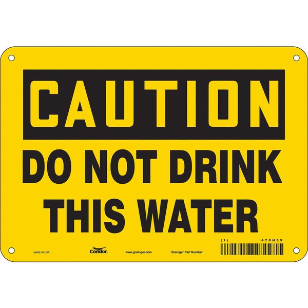 Safety Sign, 7 in Height, 10 in Width, Aluminum, Vertical Rectangle, English, 470H55