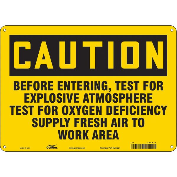 Safety Sign, 10 in Height, 14 in Width, Aluminum, Horizontal Rectangle, English, 470K37