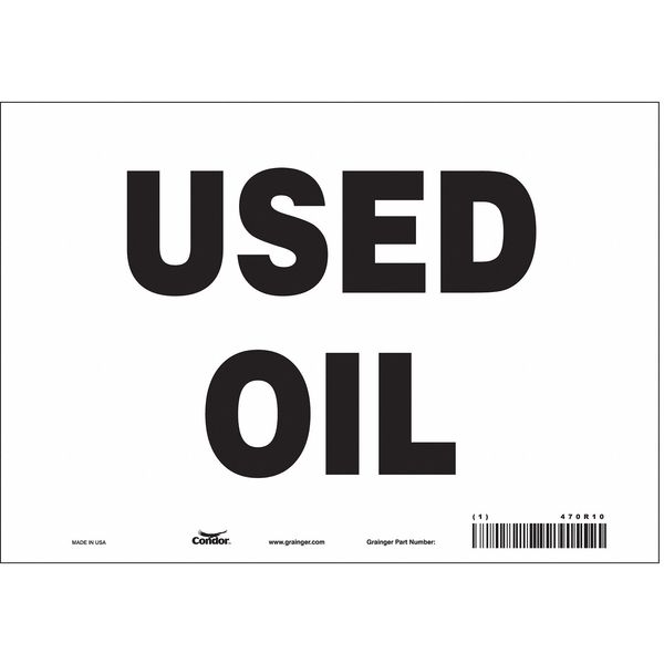 Safety Sign, 7 in Height, 10 in Width, Vinyl, Vertical Rectangle, English, 470R10
